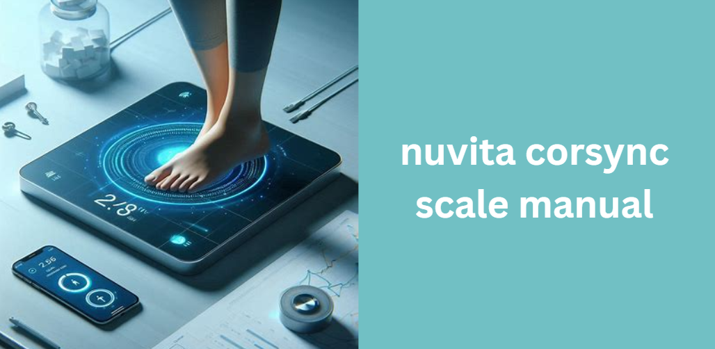 Nuvita Corsync Scale Manual